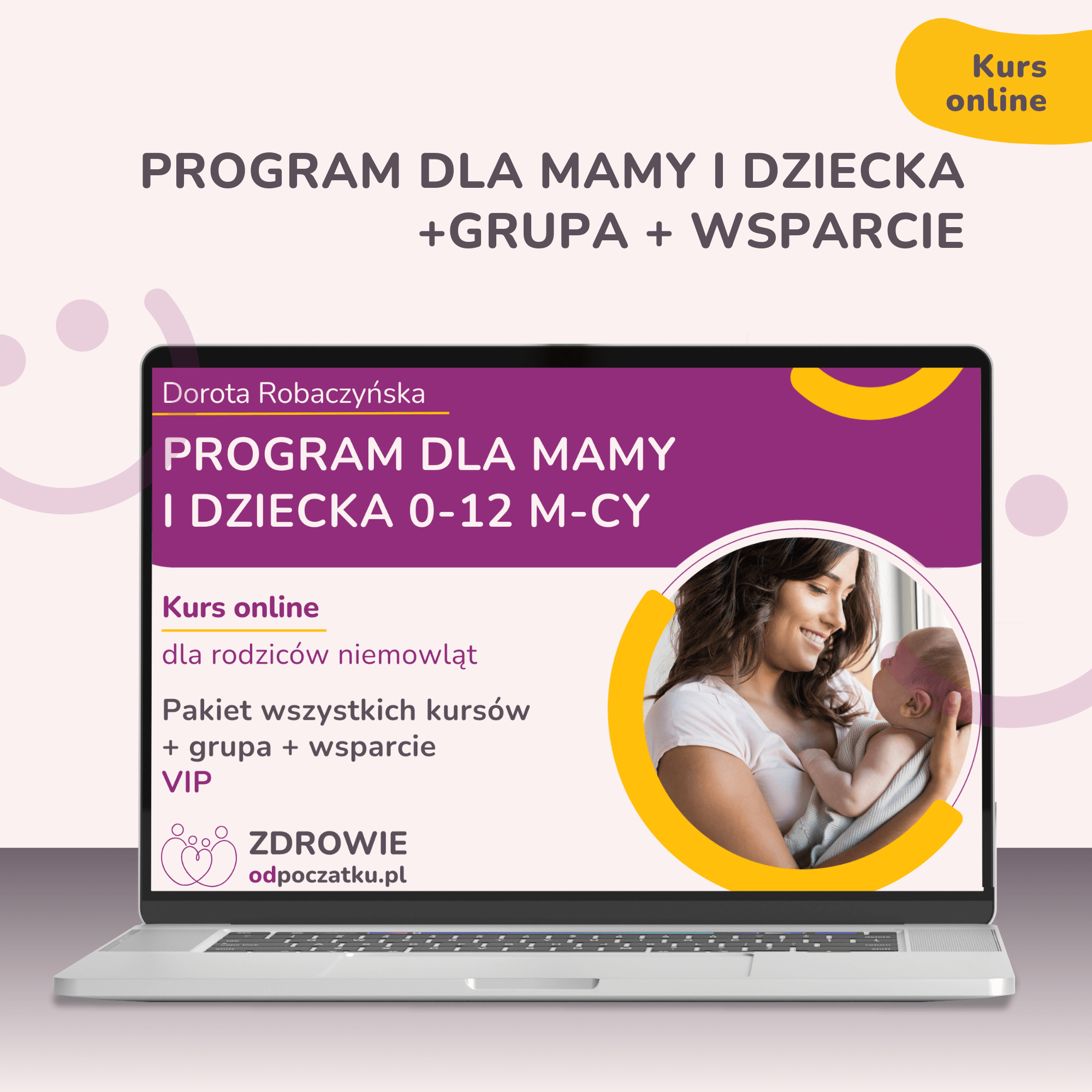 HAJNID Program dla mam niemowląt z 6-cio tygodniowym wsparciem [kurs online]